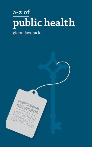 A-Z Of Public Health (Professional Keywords, 1)