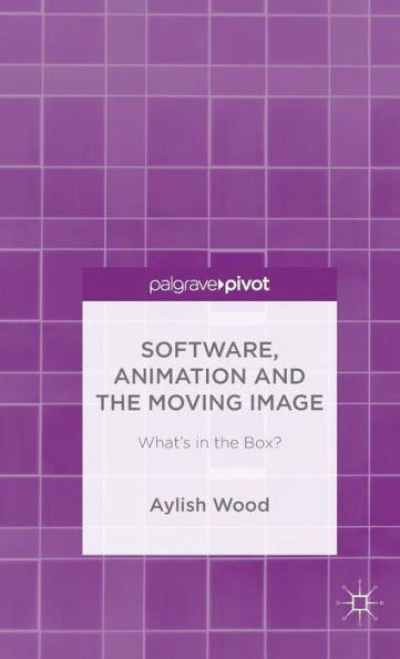 Software, Animation And The Moving Image: What's In The Box?