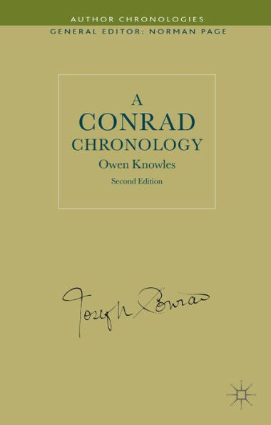 A Conrad Chronology (Author Chronologies Series)