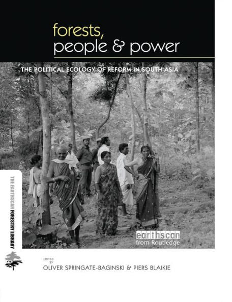 Forests, People And Power (The Earthscan Forest Library)
