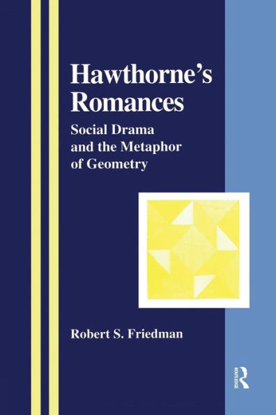 Hawthorne's Romances (The Library Of Anthropology)