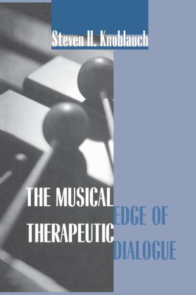 The Musical Edge Of Therapeutic Dialogue