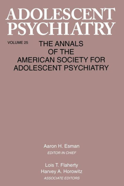 Adolescent Psychiatry, V. 25