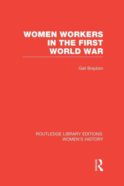 Women Workers In The First World War