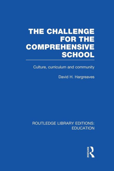 The Challenge For The Comprehensive School