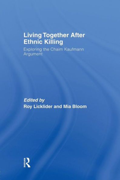 Living Together After Ethnic Killing