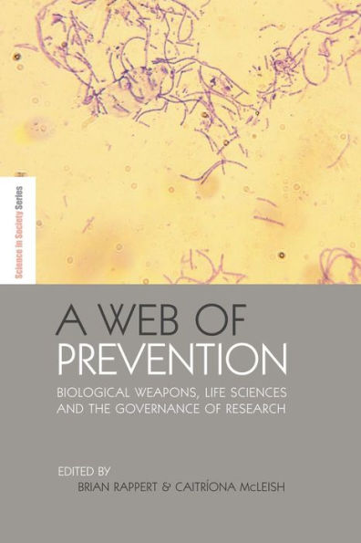 A Web Of Prevention (The Earthscan Science In Society Series)