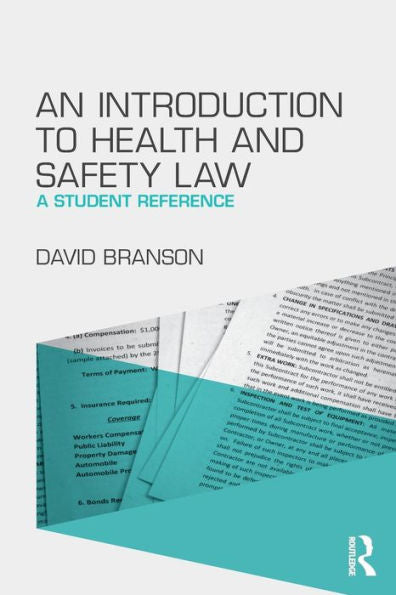 An Introduction To Health And Safety Law: A Student Reference