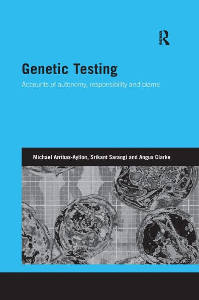 Genetic Testing (Genetics And Society)