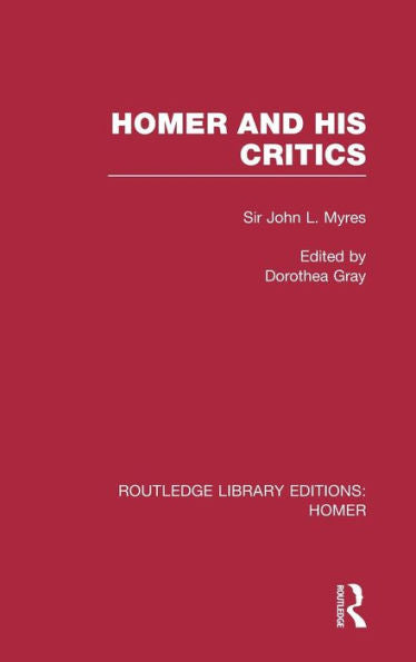 Homer And His Critics
