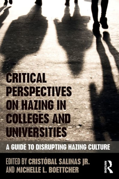 Critical Perspectives On Hazing In Colleges And Universities
