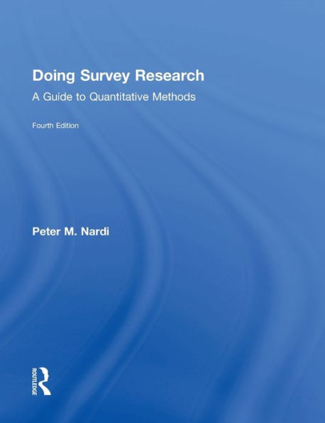 Doing Survey Research: A Guide To Quantitative Methods