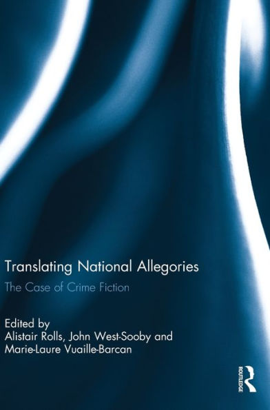 Translating National Allegories: The Case Of Crime Fiction