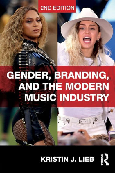 Gender, Branding, And The Modern Music Industry