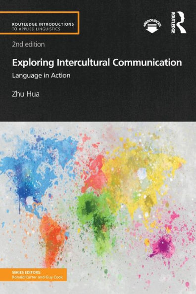 Exploring Intercultural Communication (Routledge Introductions To Applied Linguistics)