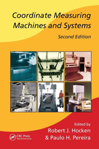 Coordinate Measuring Machines And Systems (Manufacturing Engineering And Materials Processing)