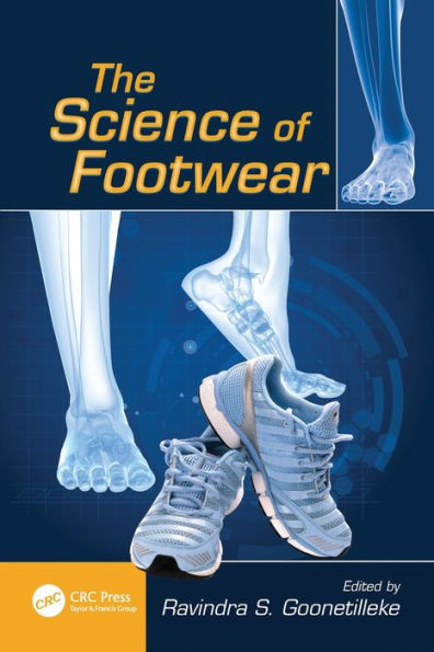 The Science Of Footwear (Human Factors And Ergonomics)
