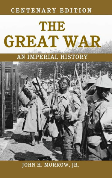 The Great War: An Imperial History