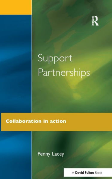 Support Partnerships: Collaboration In Action