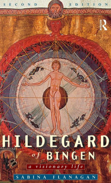 Hildegard Of Bingen: A Visionary Life