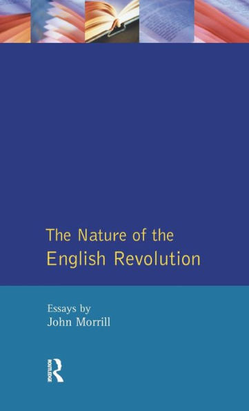 The Nature Of The English Revolution