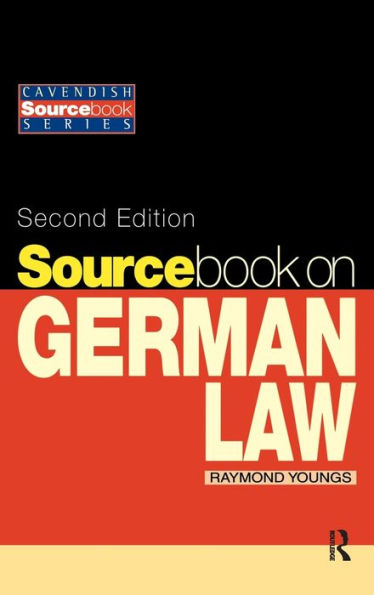 Sourcebook On German Law (Cavendish Sourcebook)