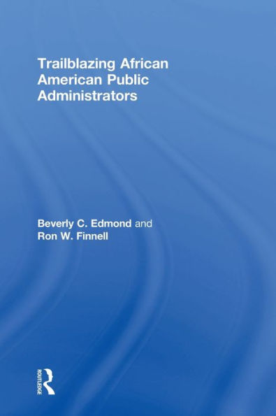 Trailblazing African American Public Administrators