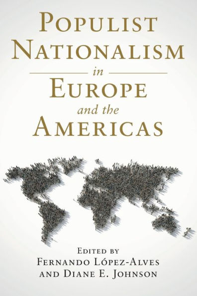 Populist Nationalism In Europe And The Americas