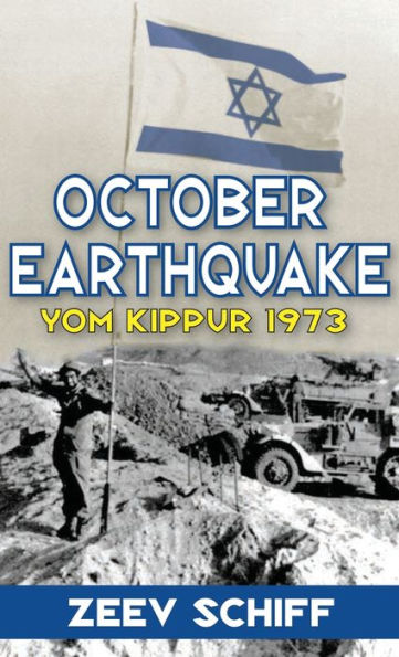 October Earthquake: Yom Kippur 1973