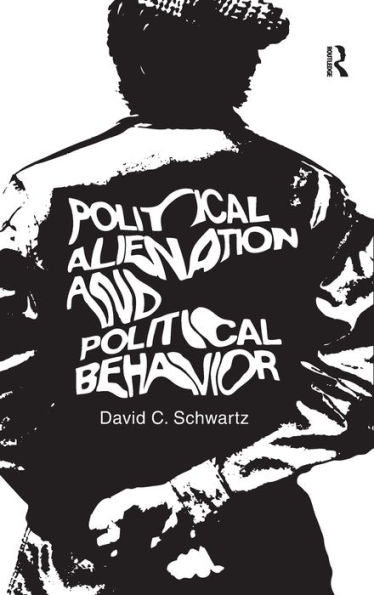 Political Alienation And Political Behavior