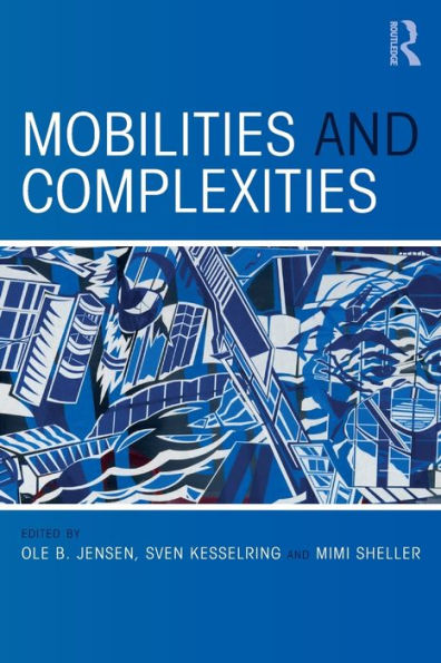 Mobilities And Complexities