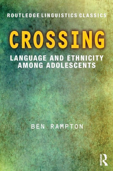 Crossing (Routledge Linguistics Classics)
