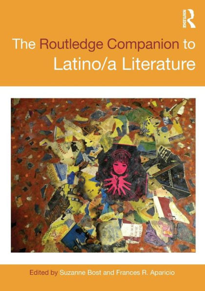 The Routledge Companion To Latino/A Literature (Routledge Literature Companions)