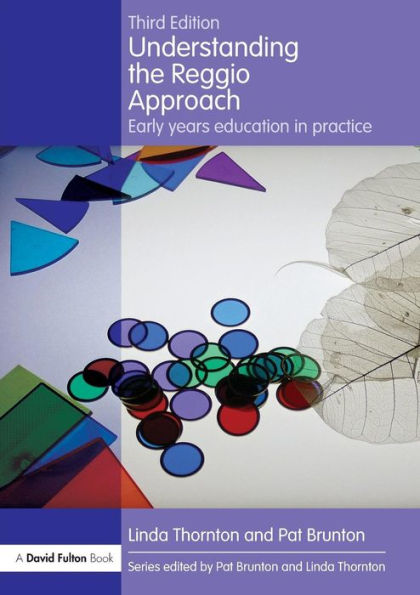 Understanding The Reggio Approach (Understanding The?Approach)