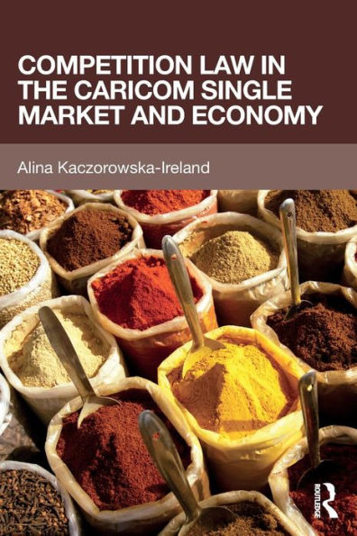 Competition Law In The Caricom Single Market And Economy