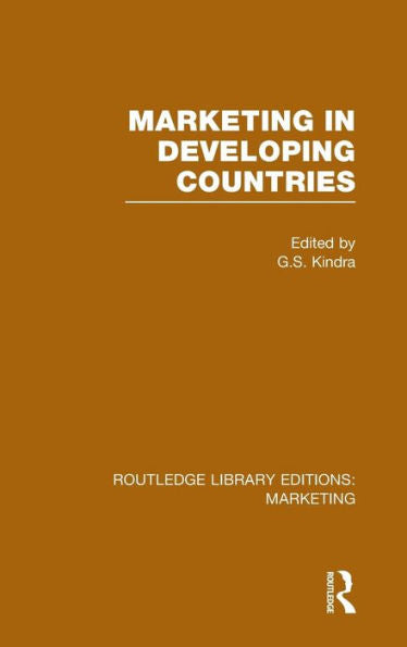 Marketing In Developing Countries (Rle Marketing) (Routledge Library Editions: Marketing)