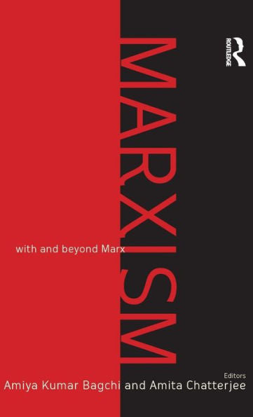 Marxism: With And Beyond Marx