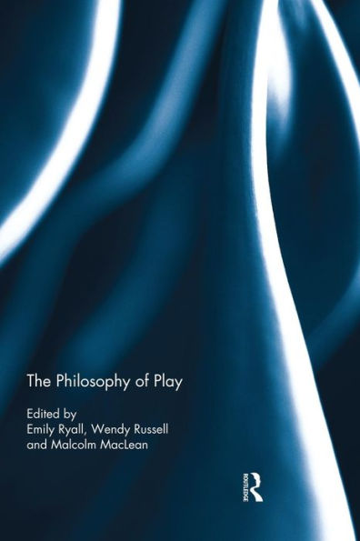 The Philosophy Of Play
