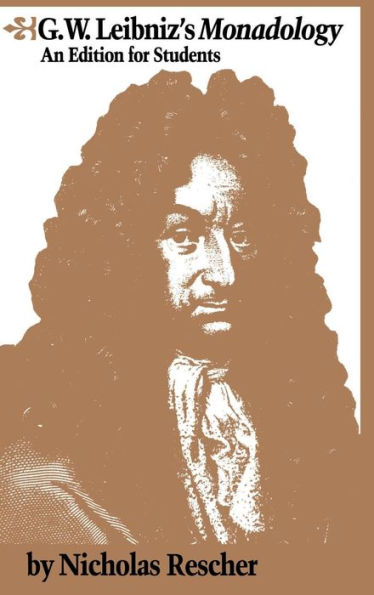 G.W. Leibniz's Monadology: An Edition For Students