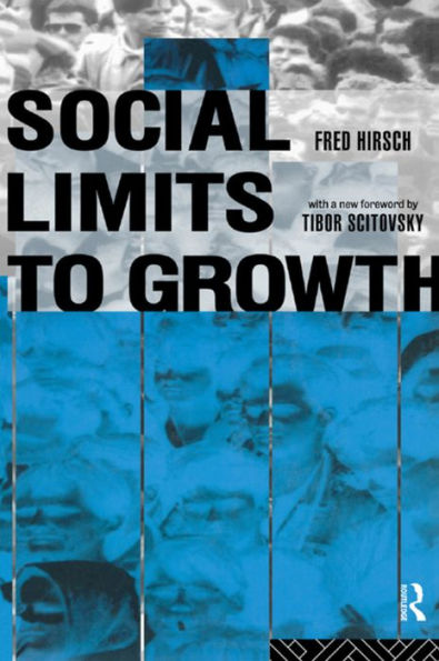 Social Limits To Growth