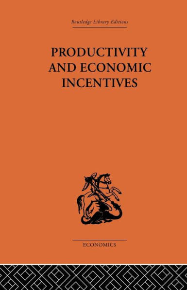 Productivity And Economic Incentives