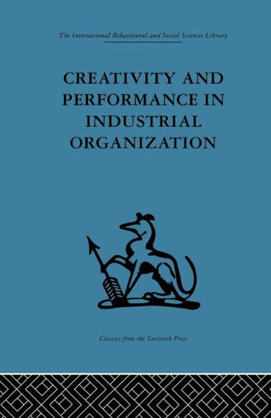 Creativity And Performance In Industrial Organization