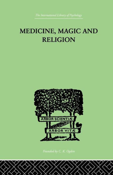 Medicine, Magic And Religion