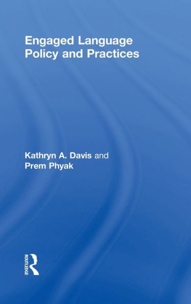 Engaged Language Policy And Practices