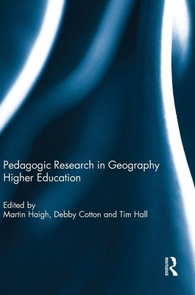 Pedagogic Research In Geography Higher Education