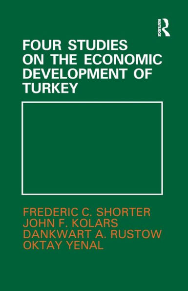 Four Studies On The Economic Development Of Turkey