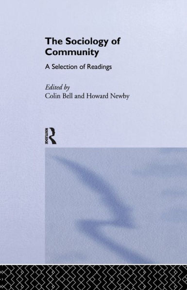 Sociology Of Community (New Sociology Library,)