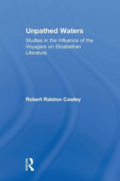 Unpathed Waters