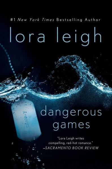 Dangerous Games: A Novel (Tempting Navy Seals, 1)