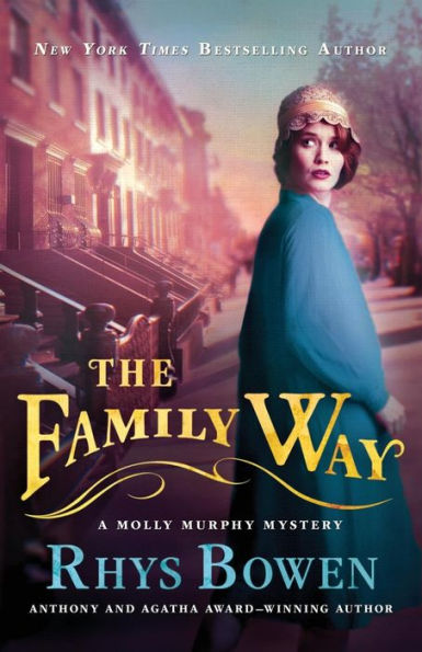 The Family Way: A Molly Murphy Mystery (Molly Murphy Mysteries, 12)
